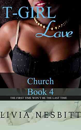 T Girl Love Church (T Girl Adventures 4)
