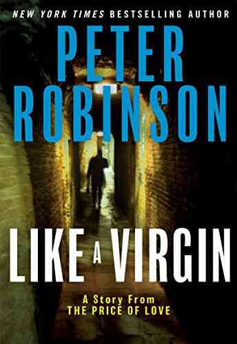 Like A Virgin: A Story From The Price Of Love And Other Stories