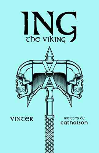 Vinter: Ing The Viking (Realms Of Parlous : Tales Of Vinterius Tavern Ing The Viking)
