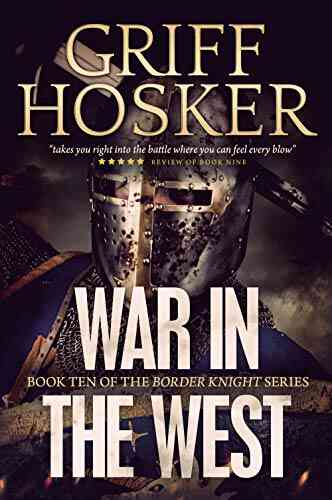 War In The West (Border Knight 10)