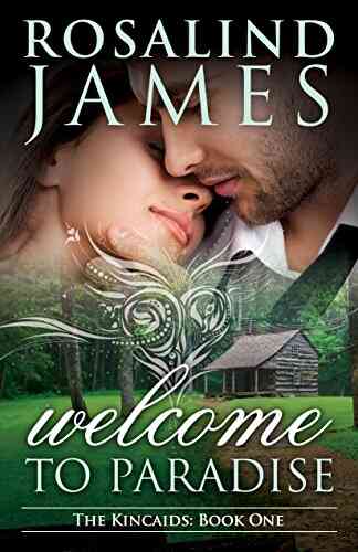 Welcome To Paradise (The Kincaids 1)