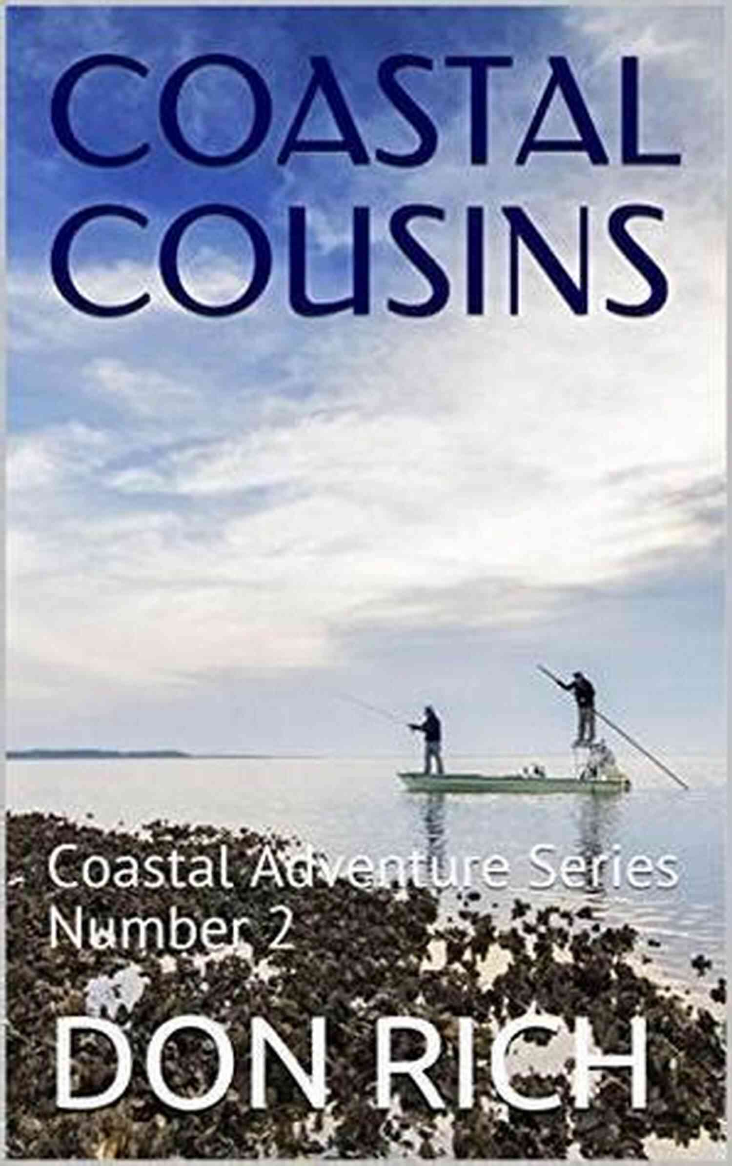 Coastal Cousins Coastal Adventure Number COASTAL COUSINS: Coastal Adventure Number 2