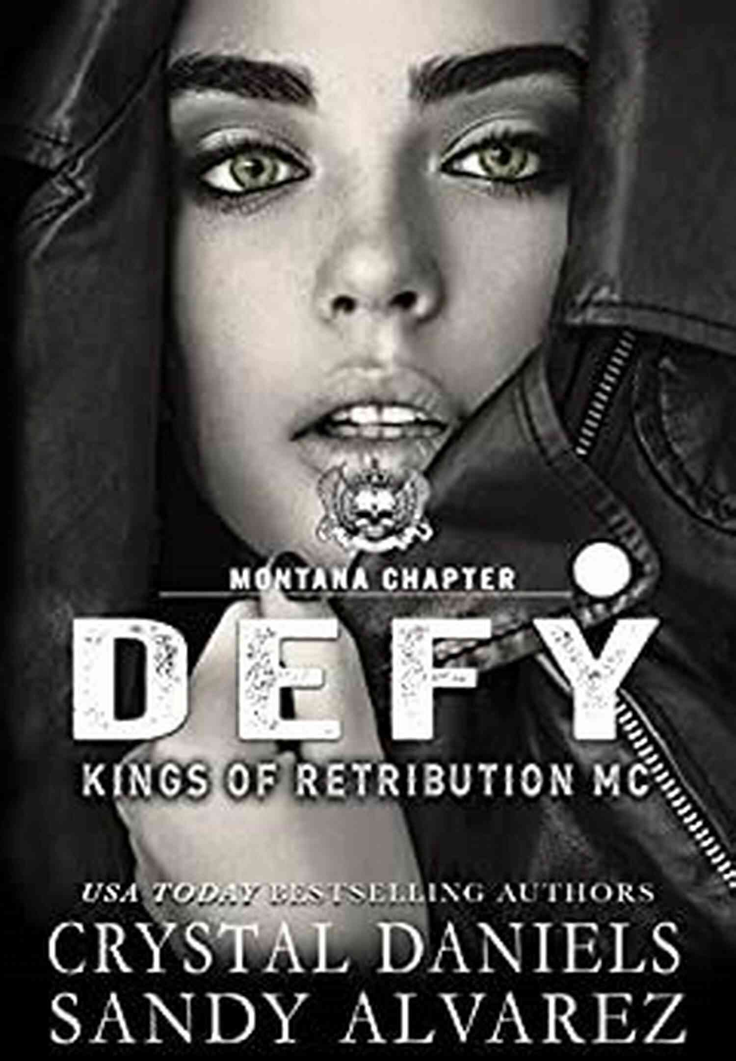 Defy Kings Of Retribution Mc Leading A Pack Of Motorcycles Through Scenic Landscapes DEFY (Kings Of Retribution MC 4)