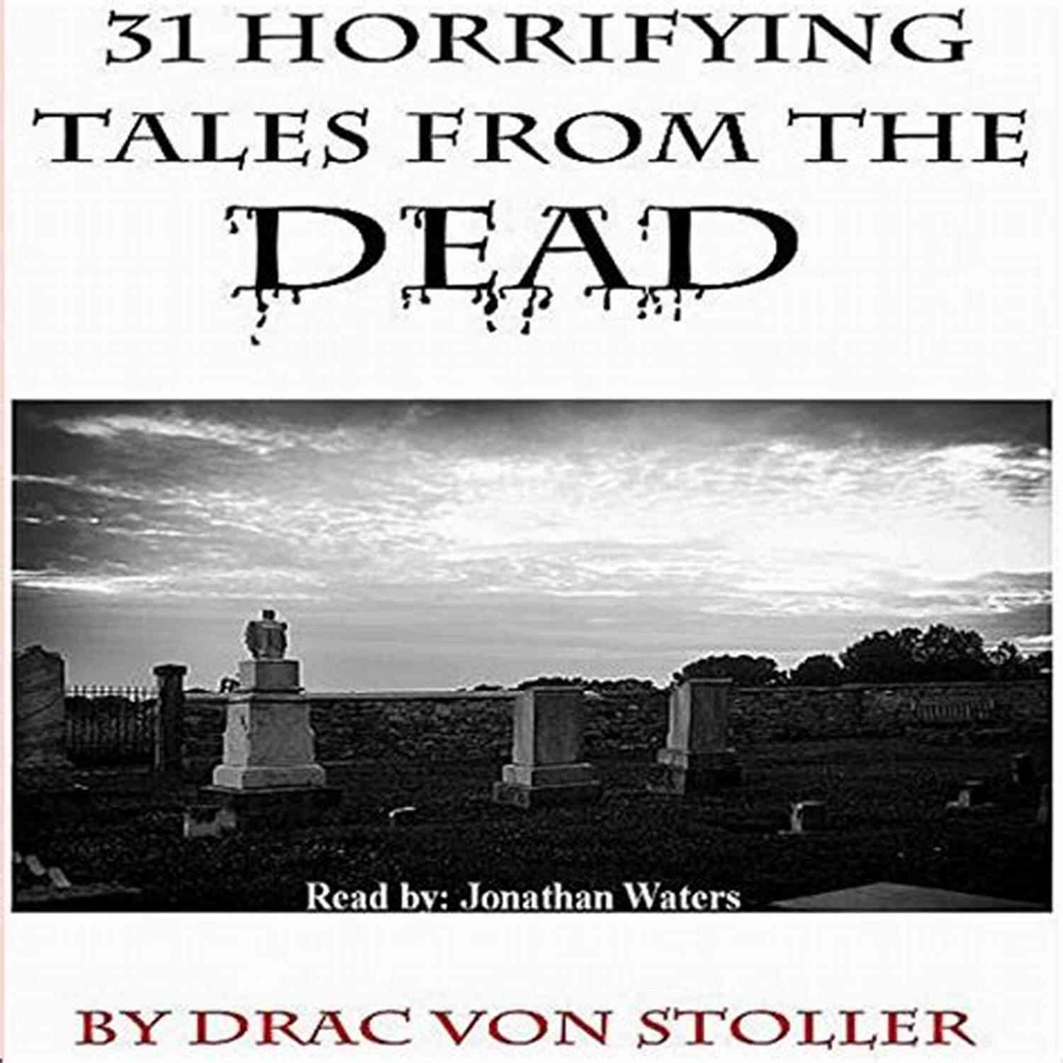 Devil's Pact A Deal With The Devil (31 Horrifying Tales From The Dead)