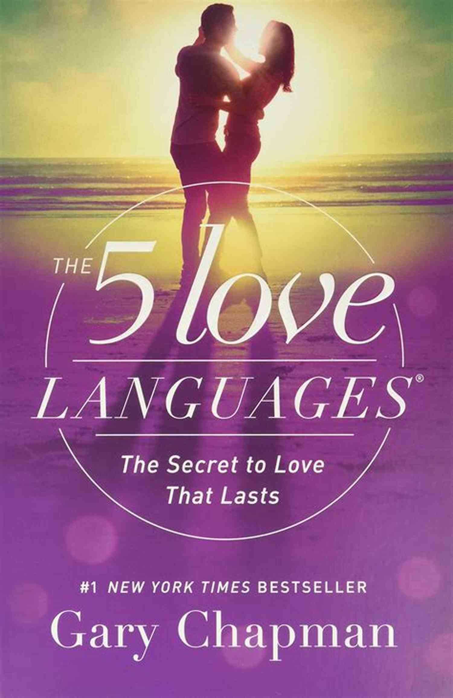 Is Your Love Language Really The Secret To Love That Lasts Is Your Love Language Really The Secret To Love That Lasts?: Your Self Empowerment Guide To Getting The Love You Want