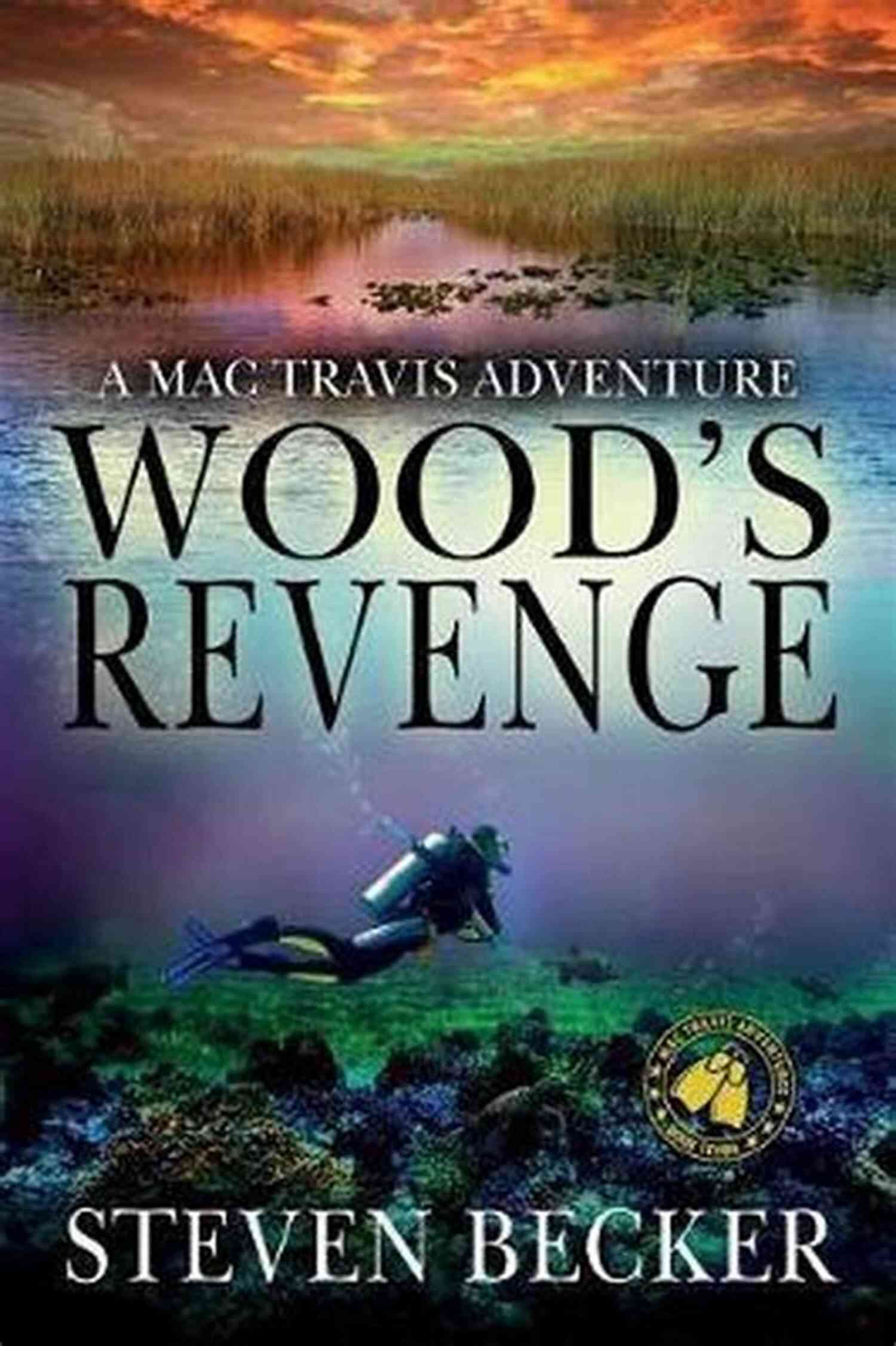 Mac Travis Adventure Thrillers Wood S Reef: Action And Adventure In The Florida Keys (Mac Travis Adventure Thrillers 1)