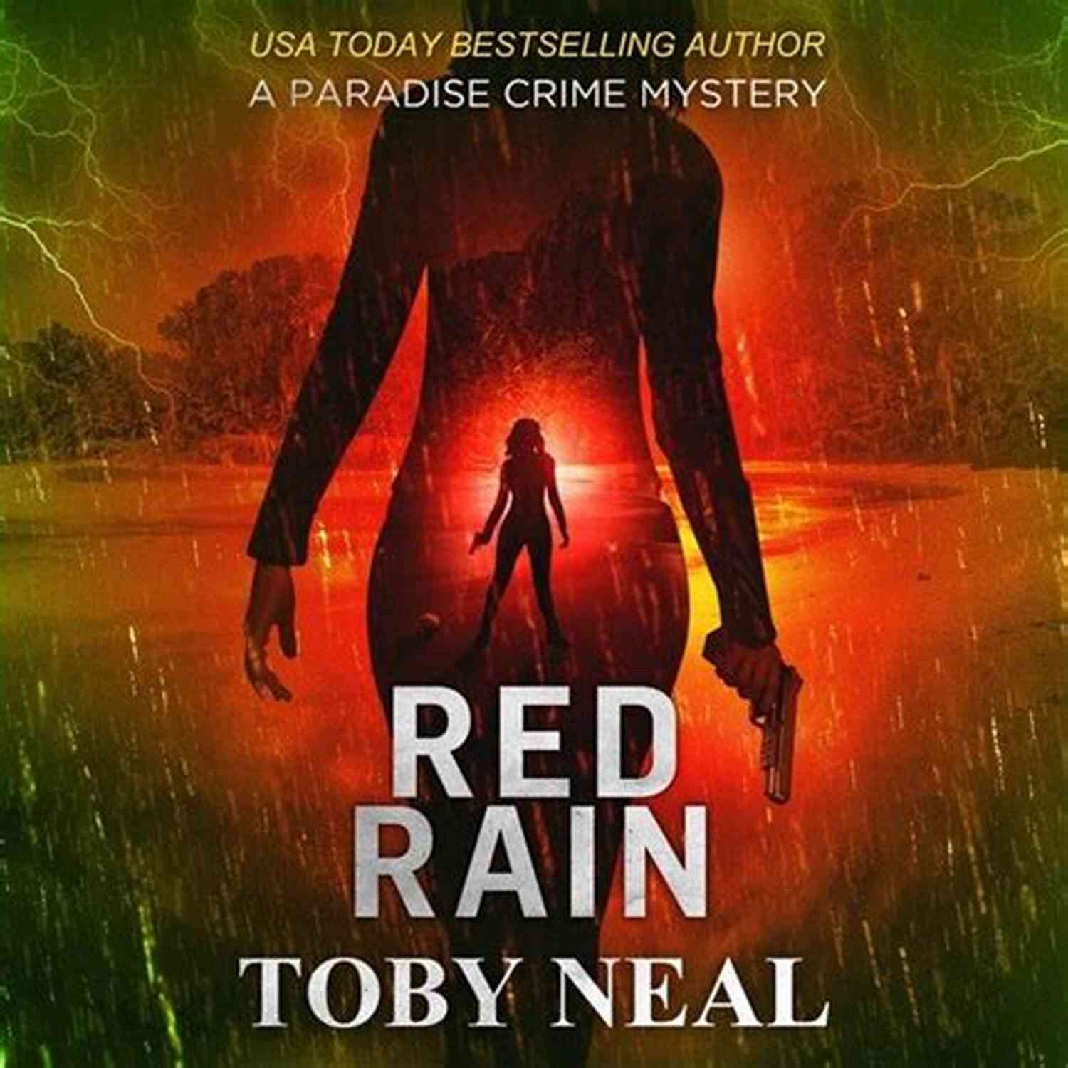 Mysterious Crime Scene In Red Rain Paradise Red Rain (Paradise Crime Mysteries 11)