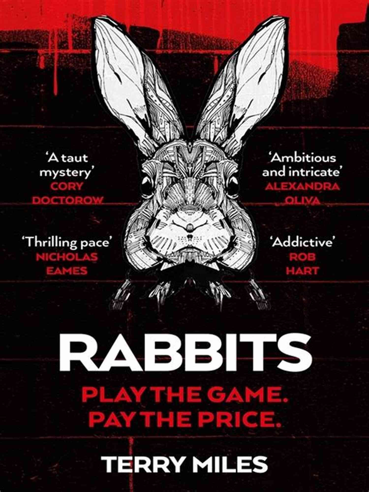 Rabbits Novel By Terry Miles Cover Rabbits: A Novel Terry Miles