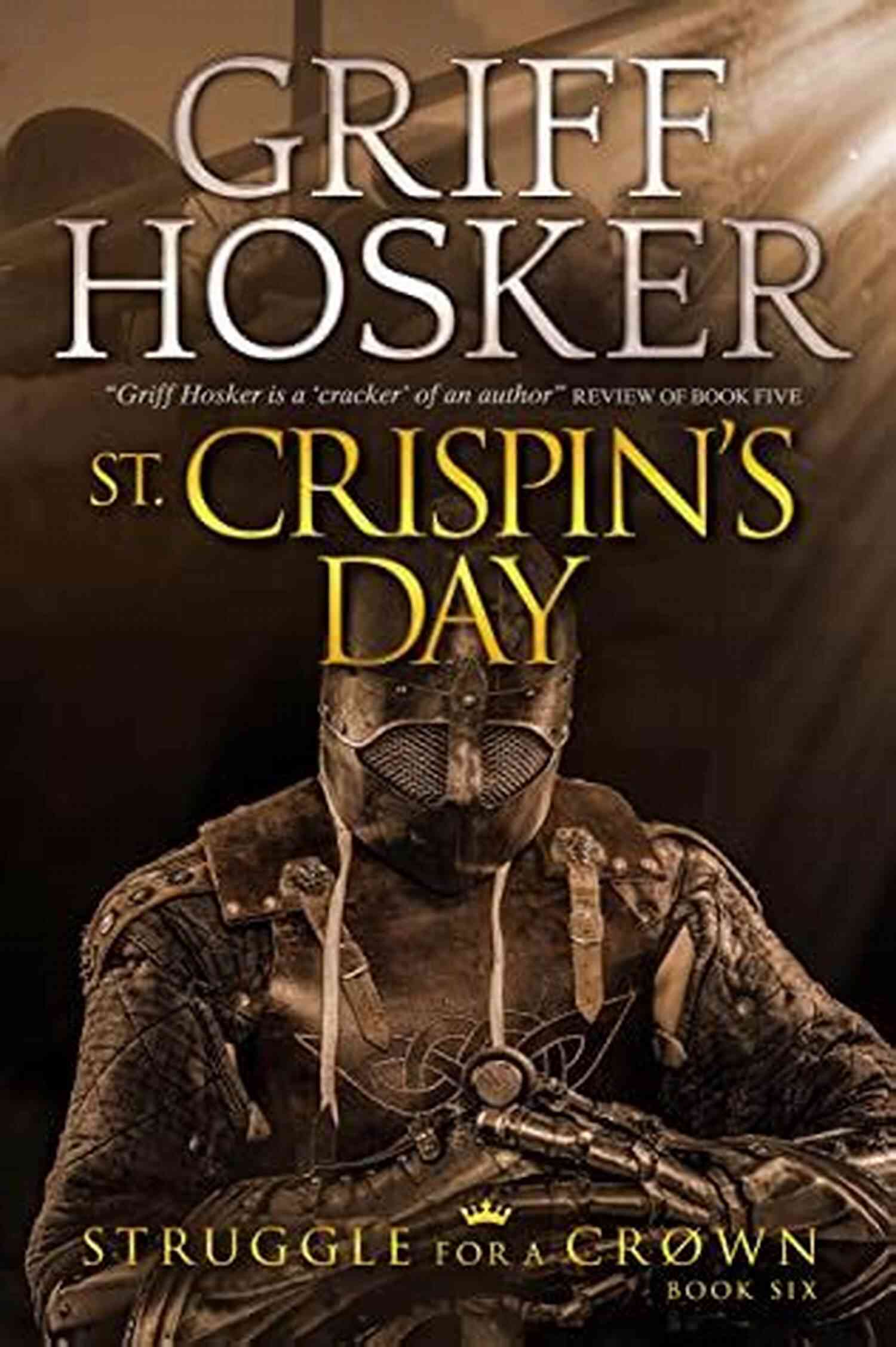 St Crispin Day Struggle For Crown Image St Crispin S Day (Struggle For A Crown 6)