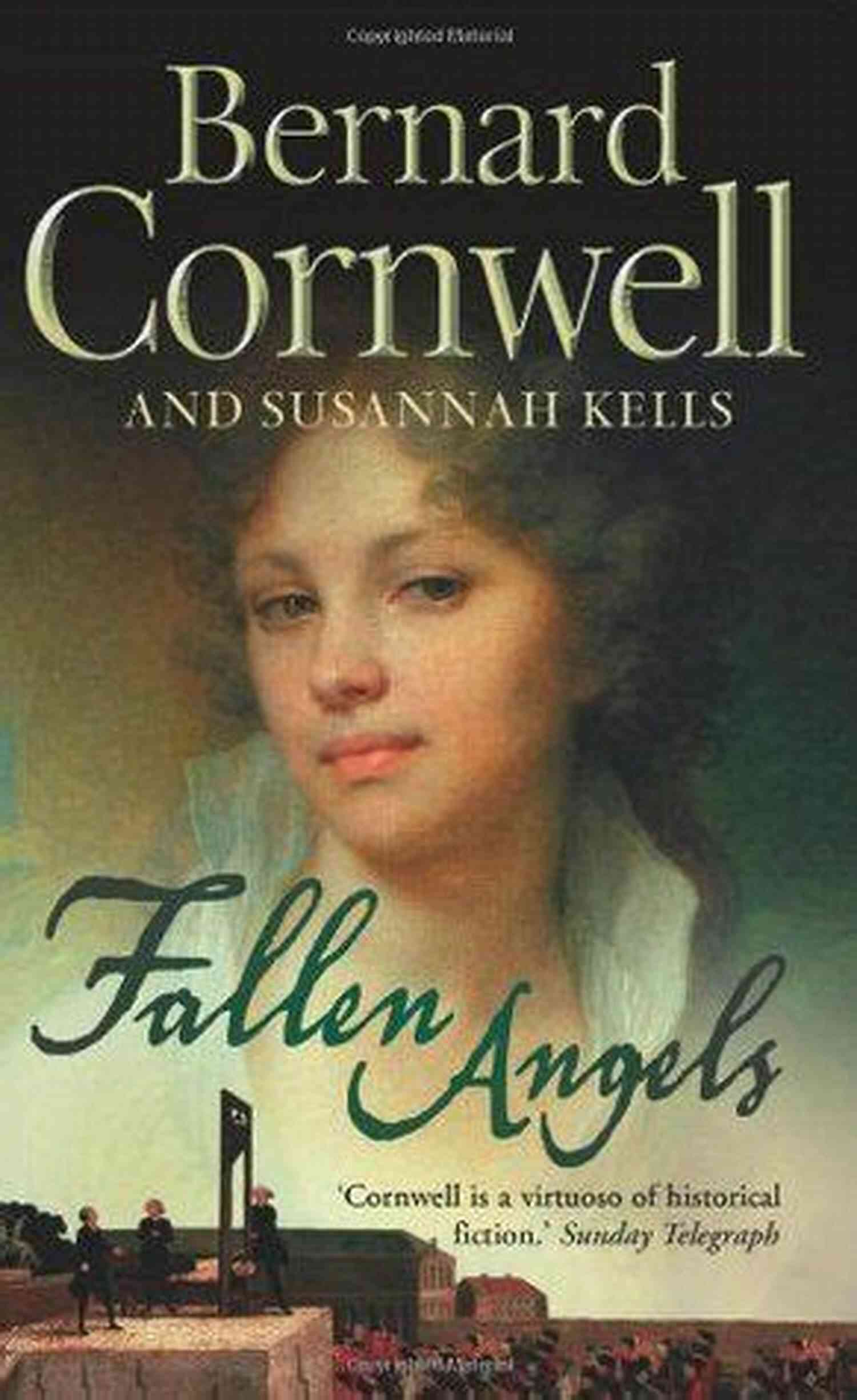 The Fallen Angels Novel Crowning Mercy Two Heroines In Search Of Truth During The English Civil War, Bernard Cornwell And Susannah Kells, Intriguing Characters, Historical Fiction, Novel Series The Fallen Angels: A Novel (Crowning Mercy 2)