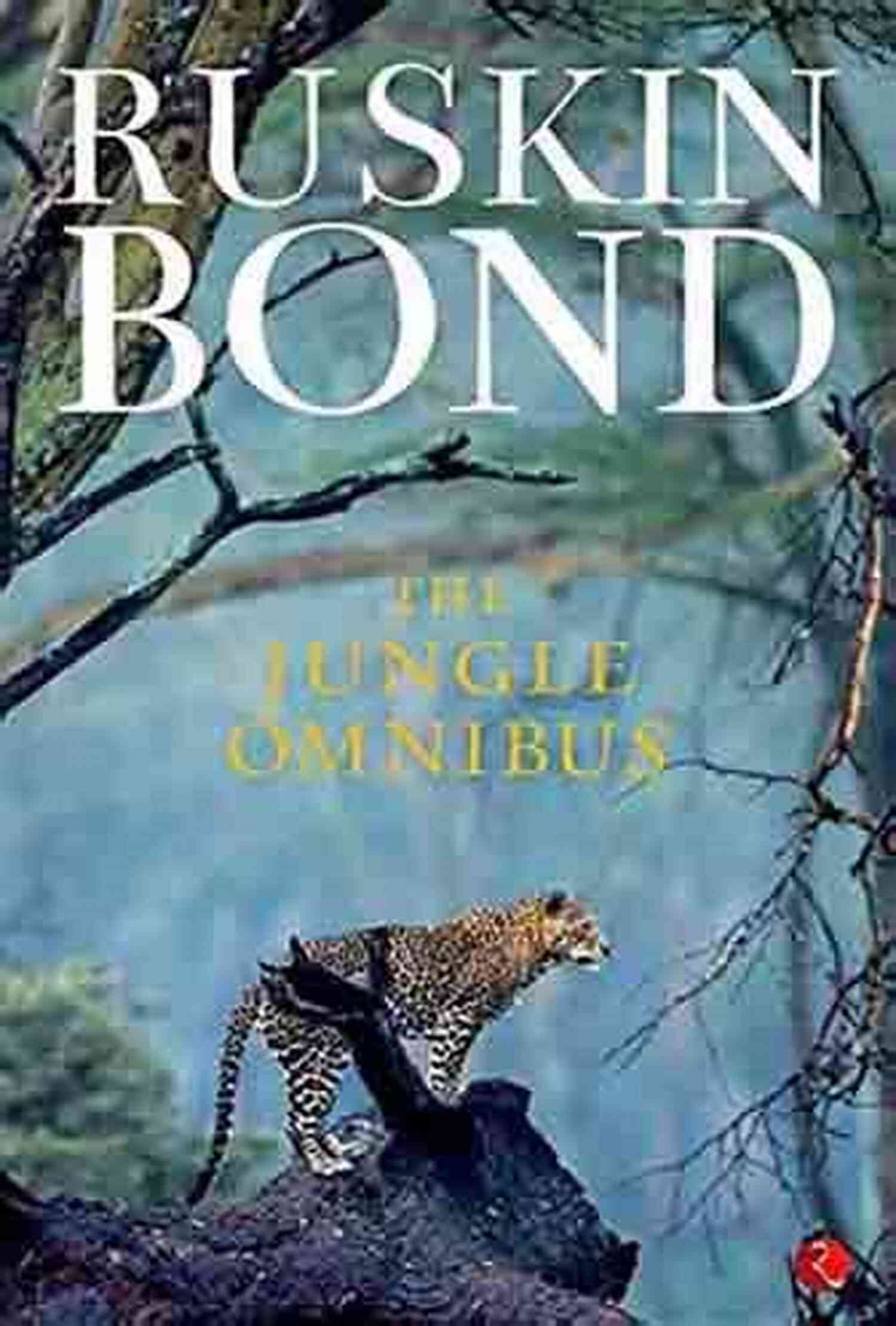 The Jungle Omnibus Ruskin Bond