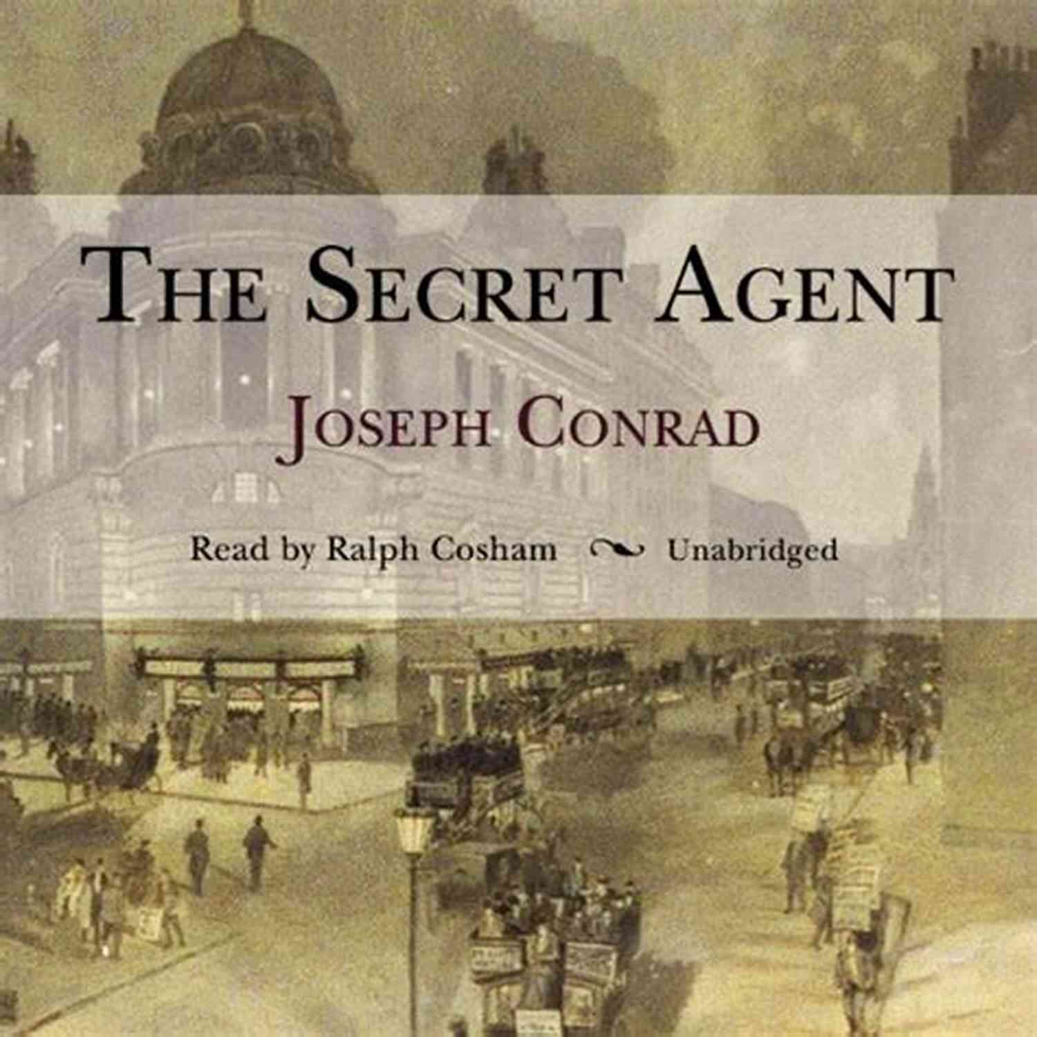 The Secret Agent Cover Art Joseph Conrad: The Best Works