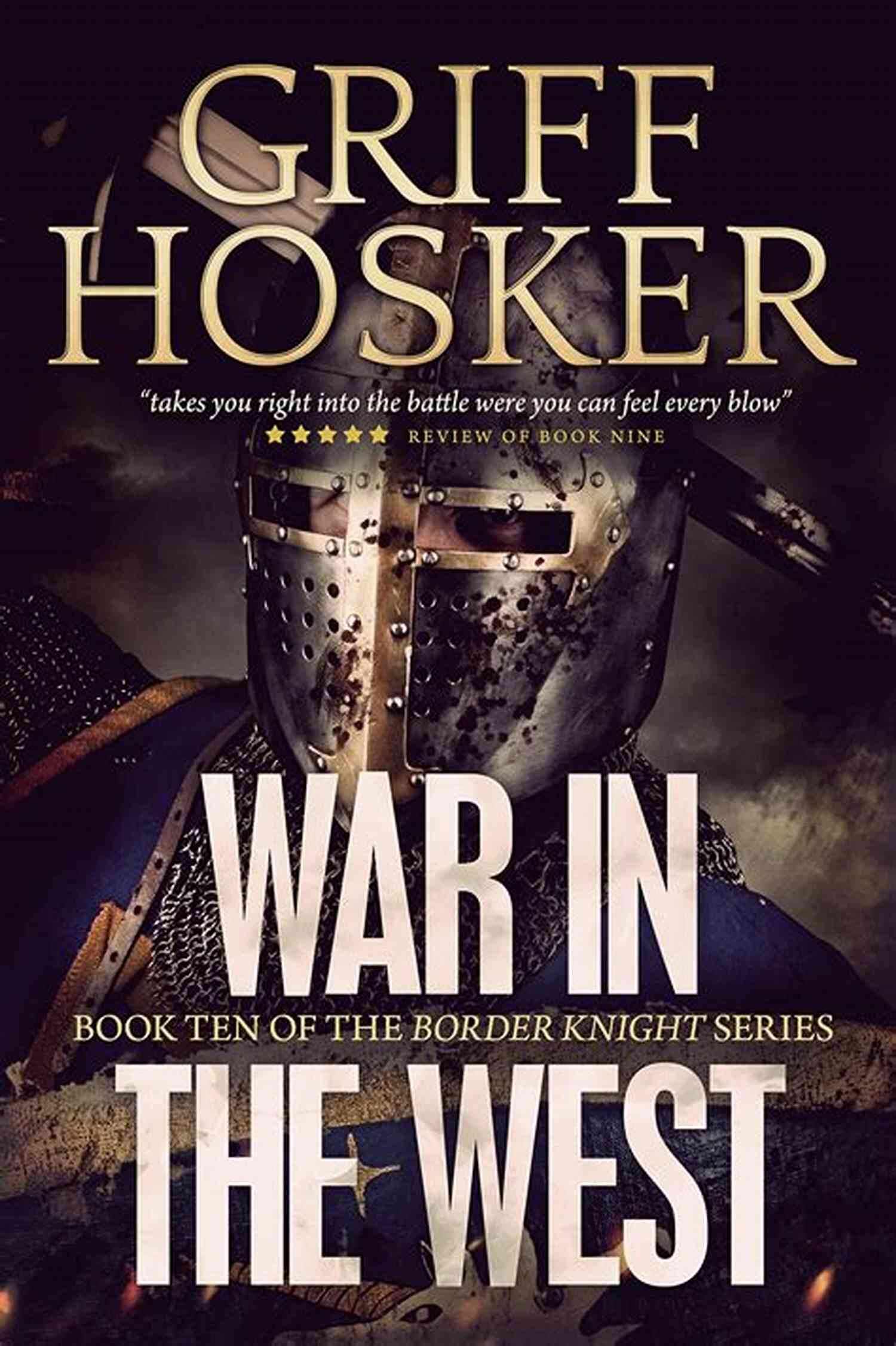 War In The West Border Knight 10 Epic Clash Between Heroes And Villains War In The West (Border Knight 10)