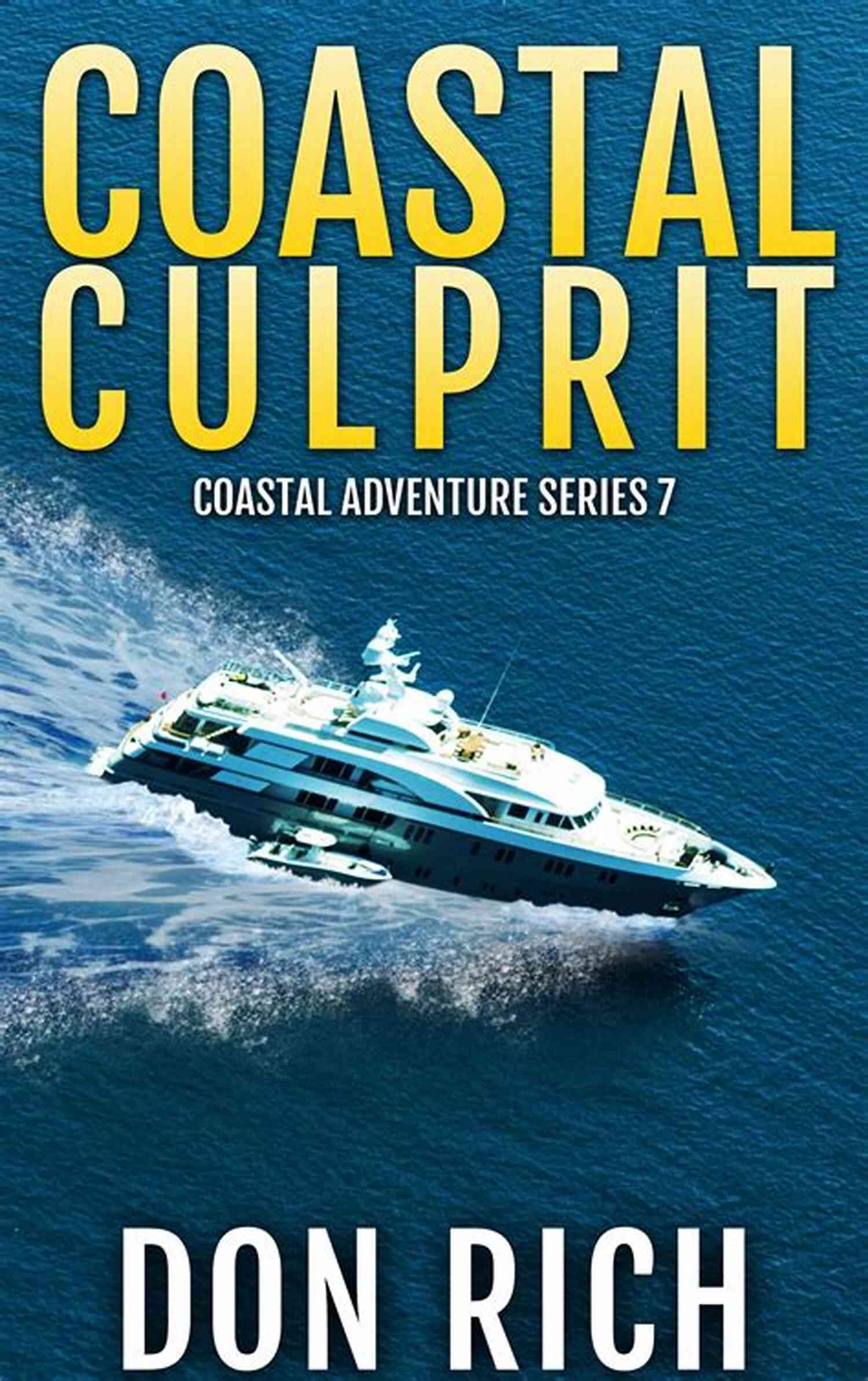 Whale Watching Adventure COASTAL CULPRIT: Coastal Adventure Number 7