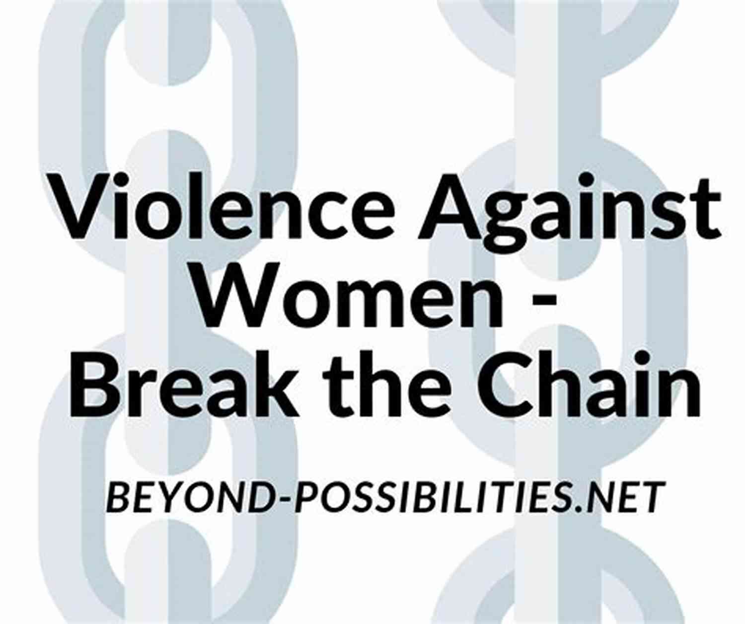 Woman Breaking Chains Of Abuse With Courage And Determination Me: Breaking The Chains Of Abuse